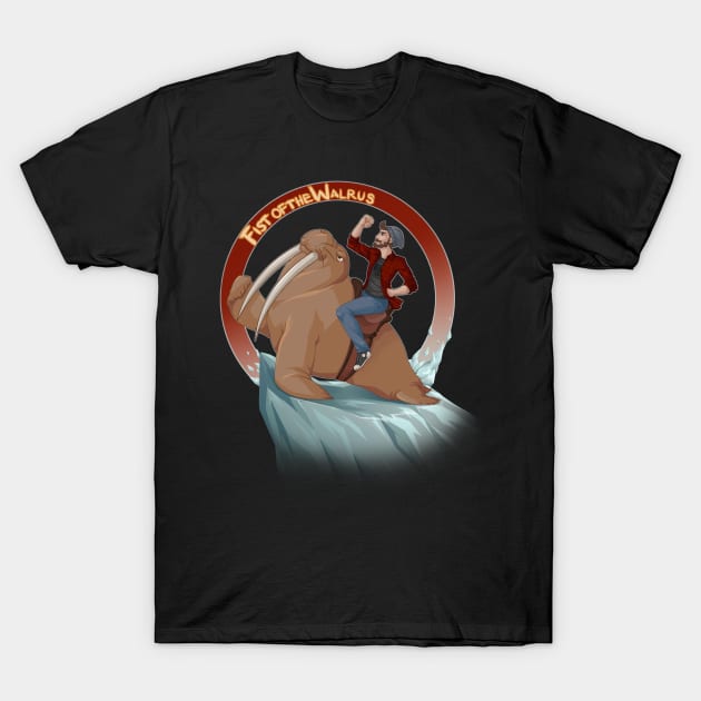 TheFistofTheWalrus T-Shirt by FistofTheWalrus 